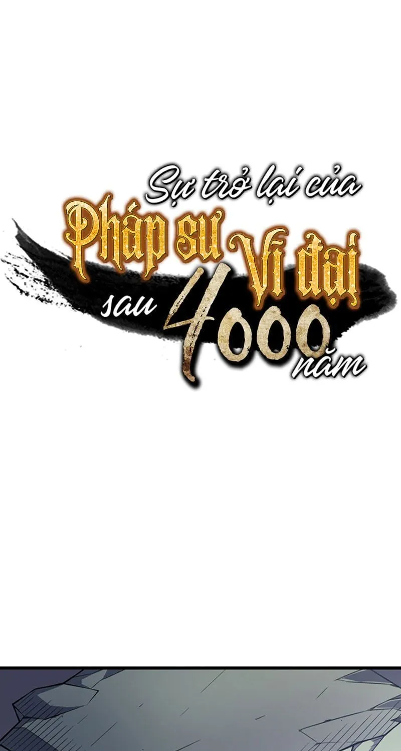 Sự Trở Lại Của Đại Pháp Sư Sau 4000 Năm Chapter 34 - Trang 2