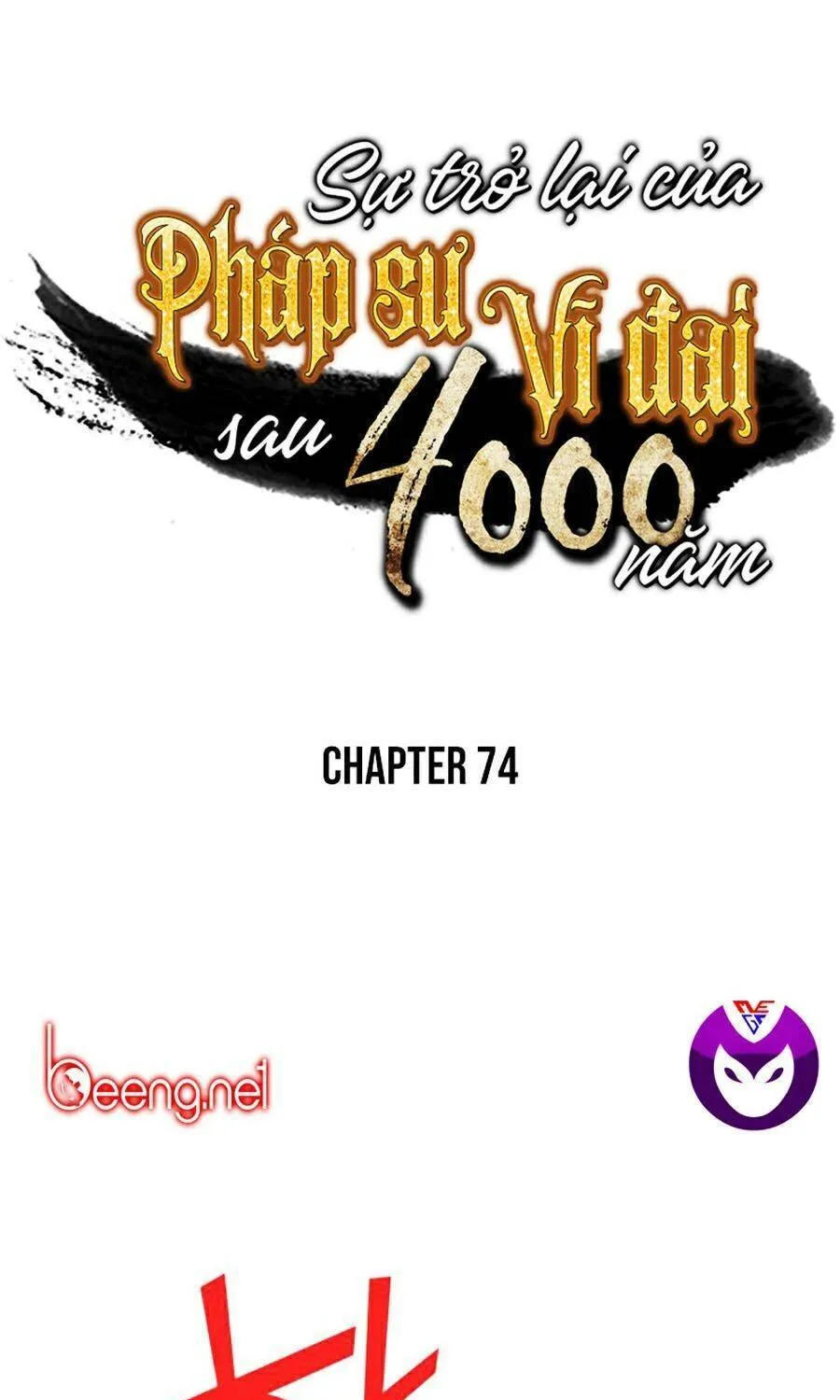 Sự Trở Lại Của Đại Pháp Sư Sau 4000 Năm Chapter 74 - Trang 2