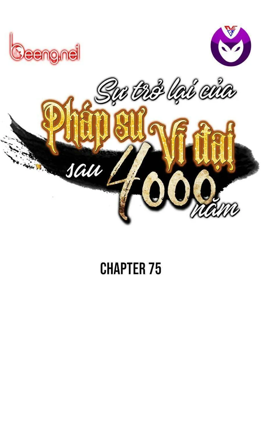 Sự Trở Lại Của Đại Pháp Sư Sau 4000 Năm Chapter 75 - Trang 6