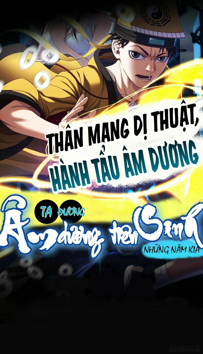 Ta Đương Âm Dương Tiên Sinh Những Năm Kia Chapter 0 - Trang 19