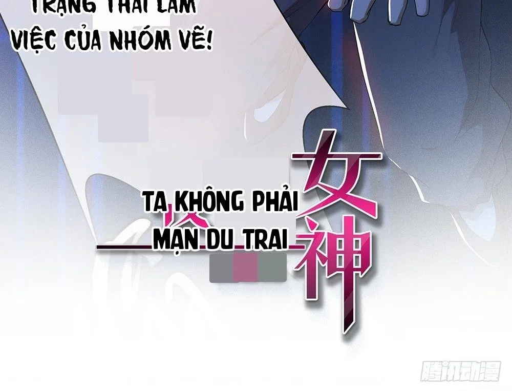 Ta Không Phải Nữ Thần Chapter 21 - Trang 4