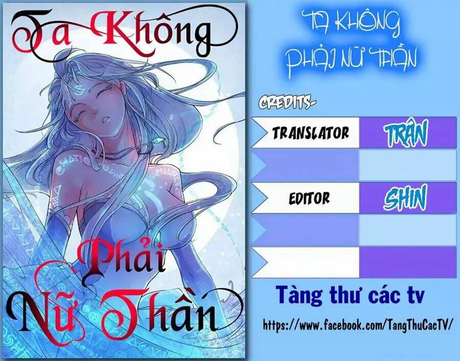Ta Không Phải Nữ Thần Chapter 7 - Trang 2