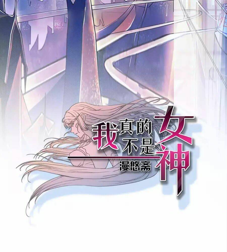 Ta Không Phải Nữ Thần Chapter 7 - Trang 5