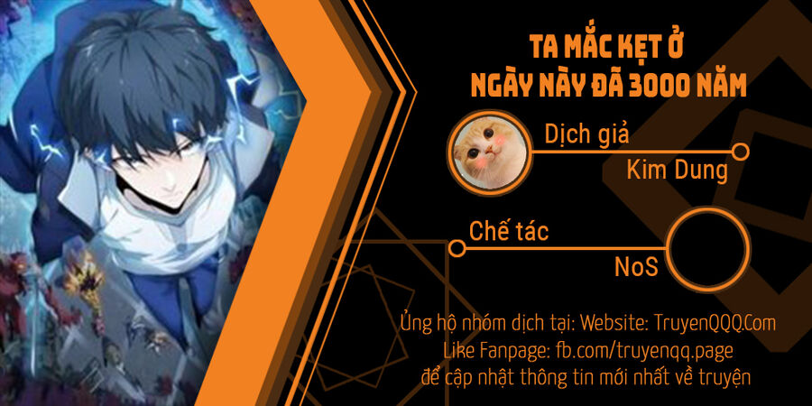 Ta Mắc Kẹt Ngày Này Đã 3000 Năm Chapter 41 - Trang 2