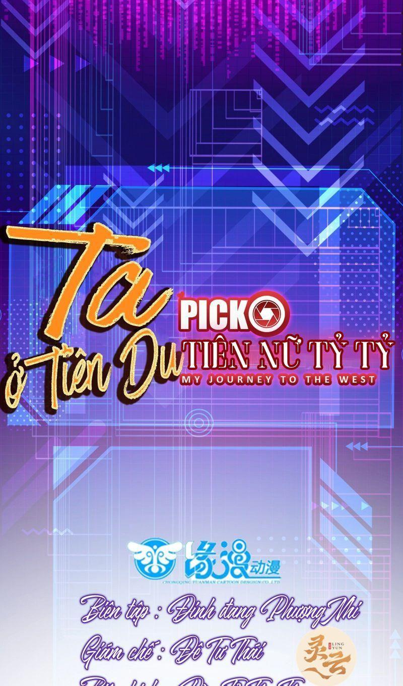 Ta ở Tây Du Cua Tiên Nữ Tỷ Tỷ Chapter 20 - Trang 2