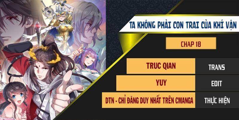 Ta Thật Không Phải Là Khí Vận Chi Tử Chapter 18 - Trang 2