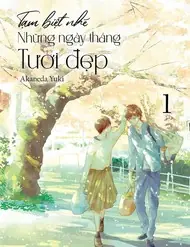 Tạm Biệt Nhé, Những Ngày Tháng Tươi Đẹp