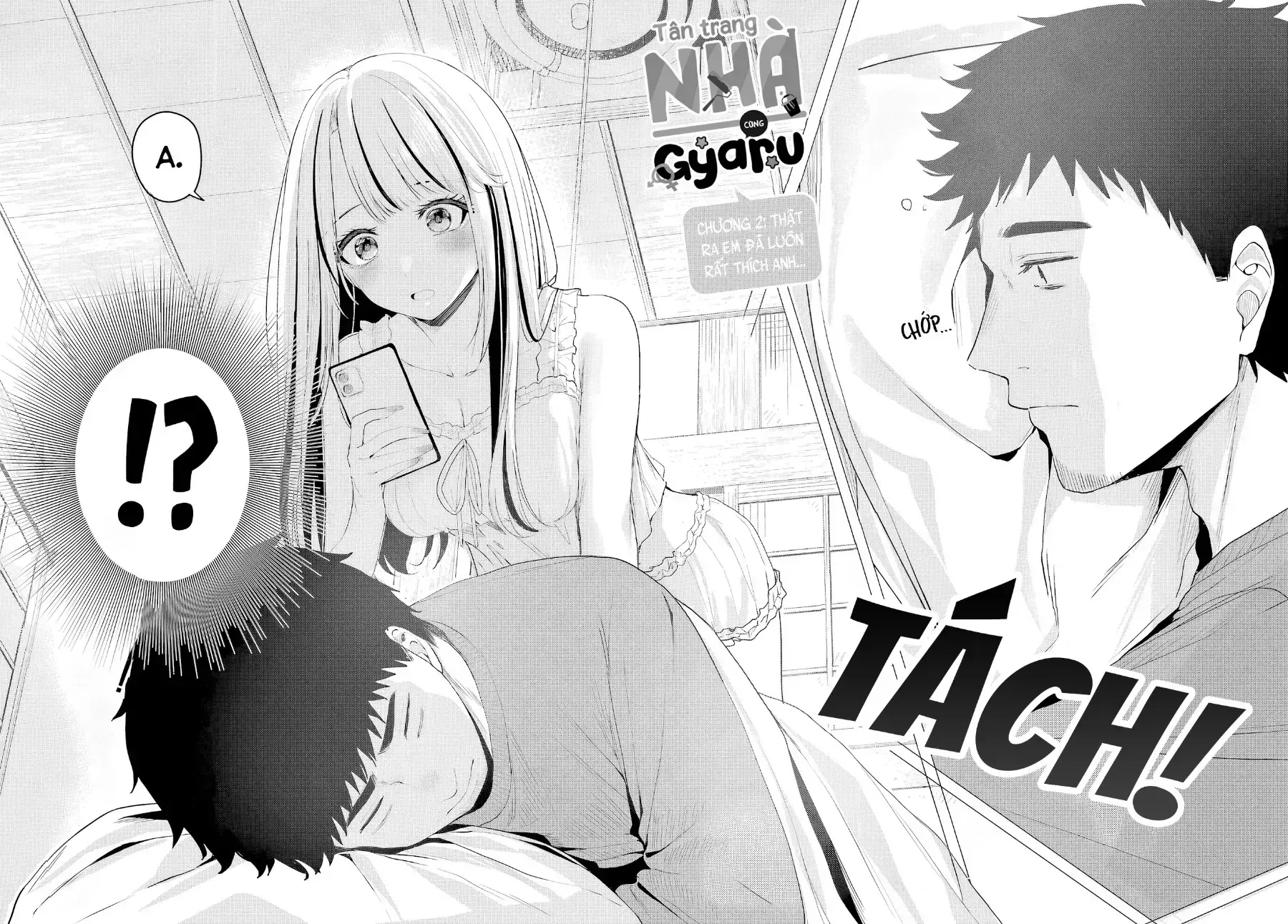 Tân Trang Nhà Cùng Gyaru Chapter 2 - Trang 4