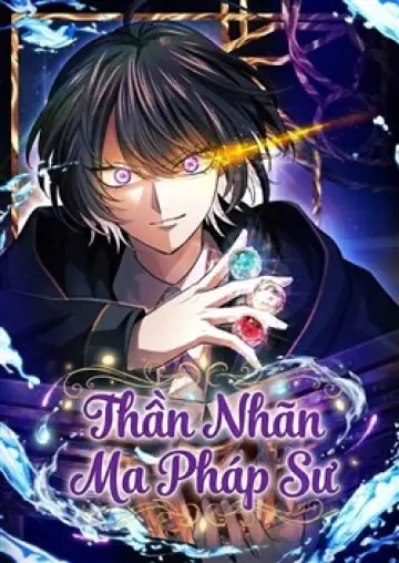 Thần Nhãn Ma Pháp Sư