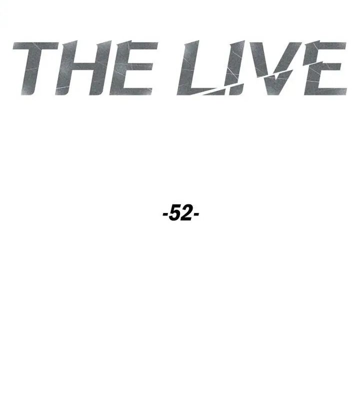 The Live Chapter 52 - Trang 22