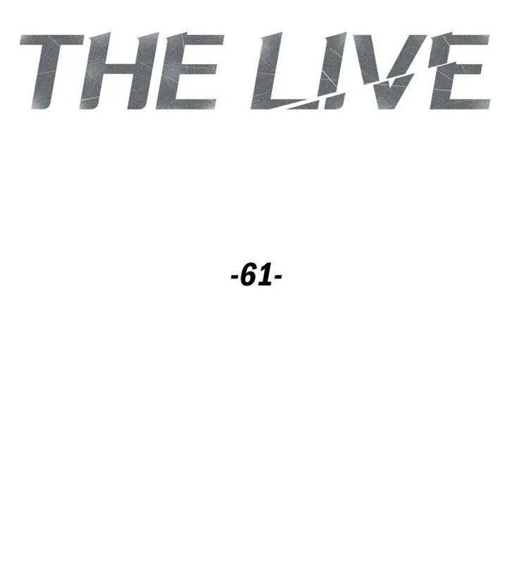 The Live Chapter 61 - Trang 11
