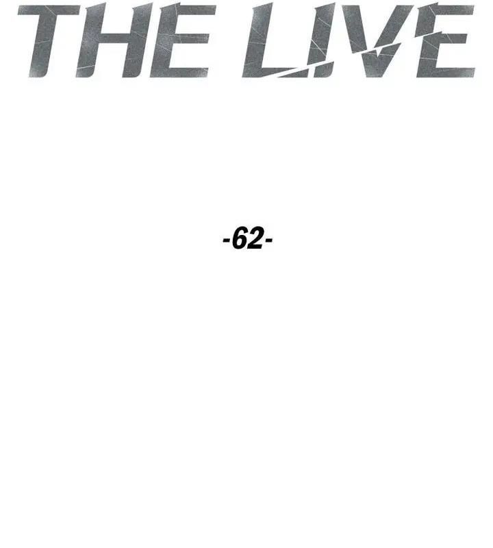 The Live Chapter 62 - Trang 16