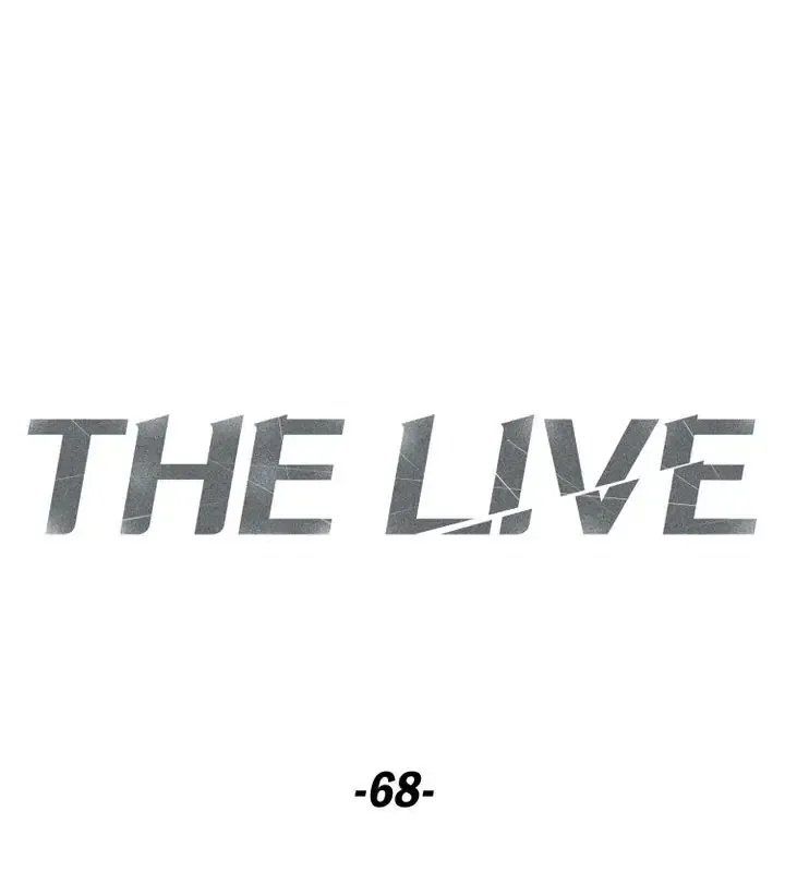 The Live Chapter 68 - Trang 32