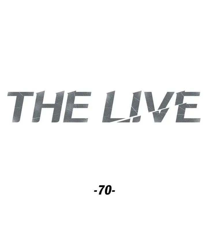 The Live Chapter 70 - Trang 29