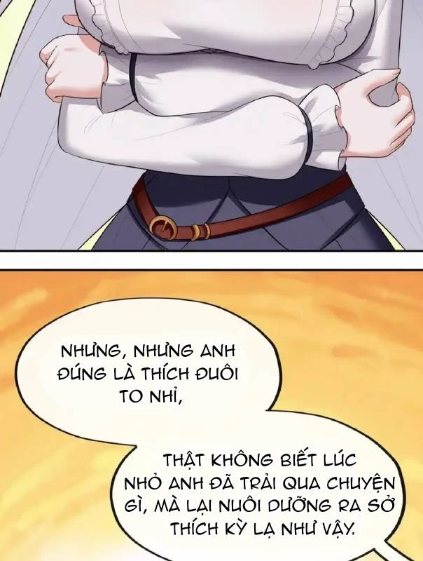 Thích Đuôi Lớn Thì Sao Chapter 45 - Trang 32