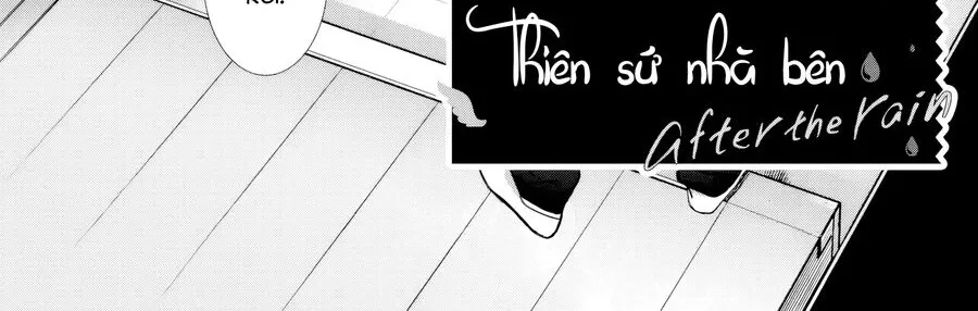 Thiên Sứ Nhà Bên: Sau Cơn Mưa Chapter 17 - Trang 3
