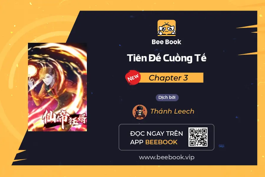 Tiên đế Cuồng Tế Chapter 3 - Trang 2