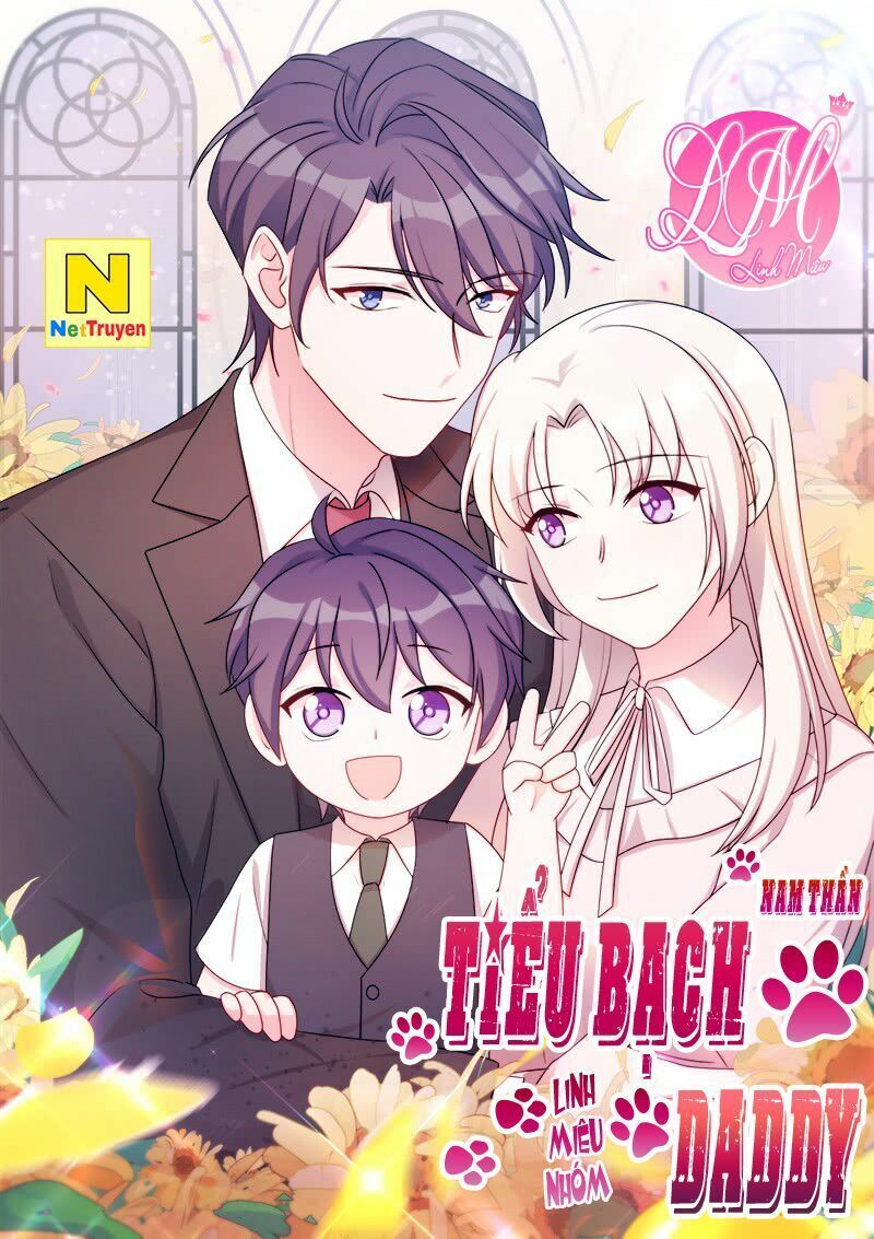 Tiểu Bạch Nam Thần Daddy Chapter 14 - Trang 3