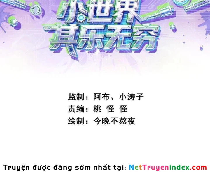 Tiểu Thế Giới Kỳ Nhạc Vô Tận Chapter 16 - Trang 10