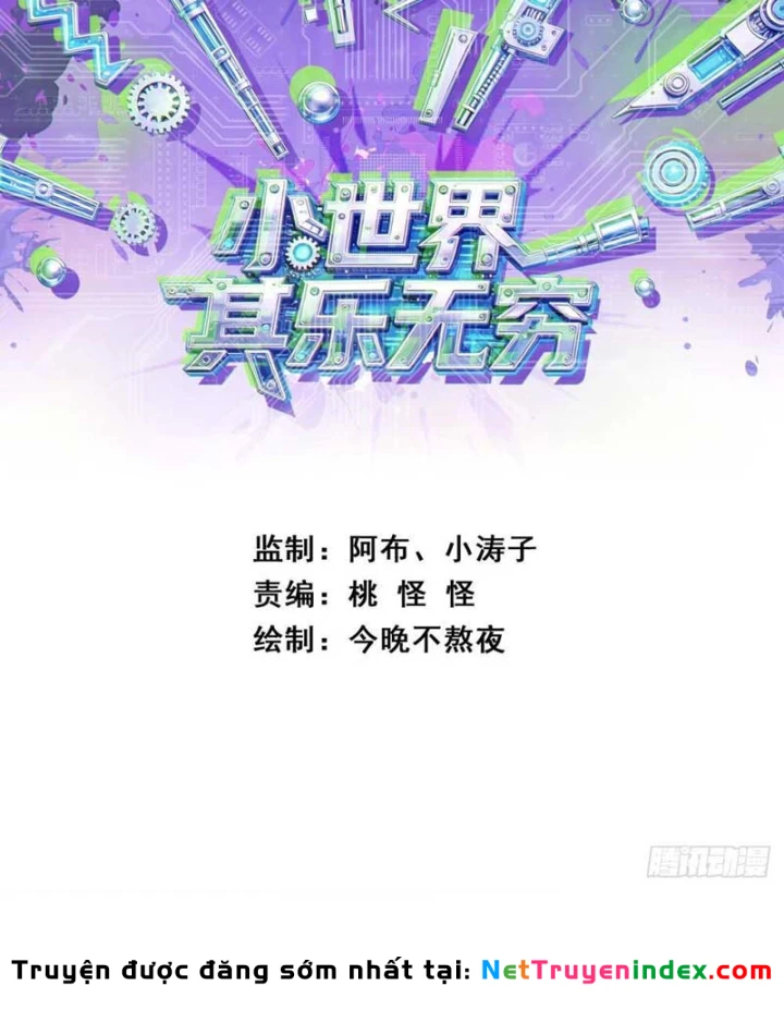 Tiểu Thế Giới Kỳ Nhạc Vô Tận Chapter 6 - Trang 4