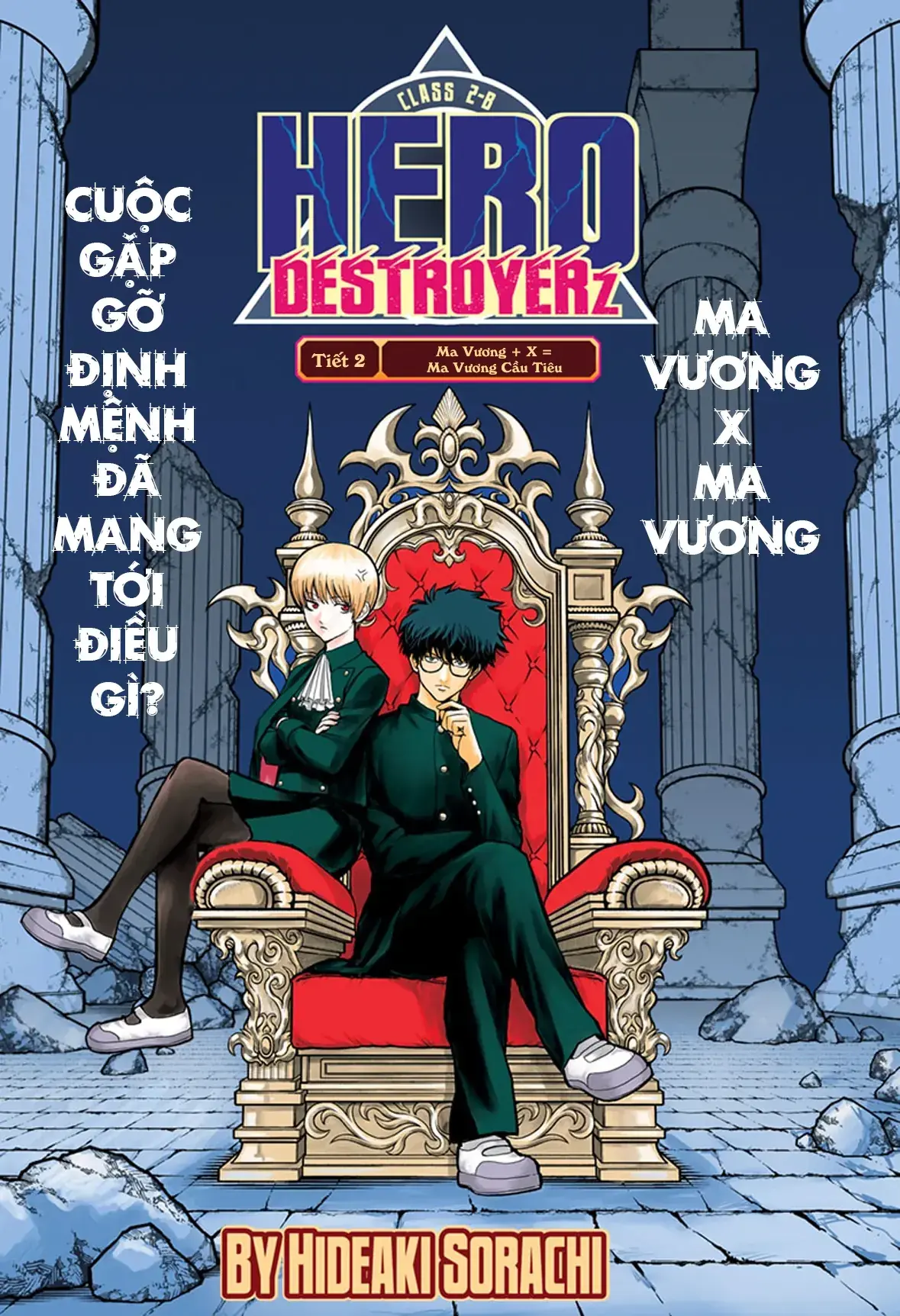 Tổ Đội Hủy Diệt Anh Hùng Lớp 2B Chapter 2 - Trang 4