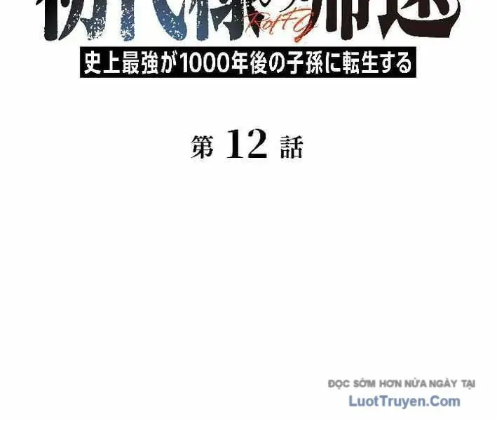 Tổ Sư Hồi Quy: Tái Sinh Thành Hậu Duệ Sau Nghìn Năm Chapter 12 - Trang 4