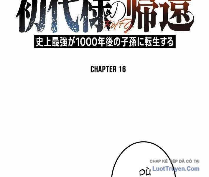 Tổ Sư Hồi Quy: Tái Sinh Thành Hậu Duệ Sau Nghìn Năm Chapter 16 - Trang 4