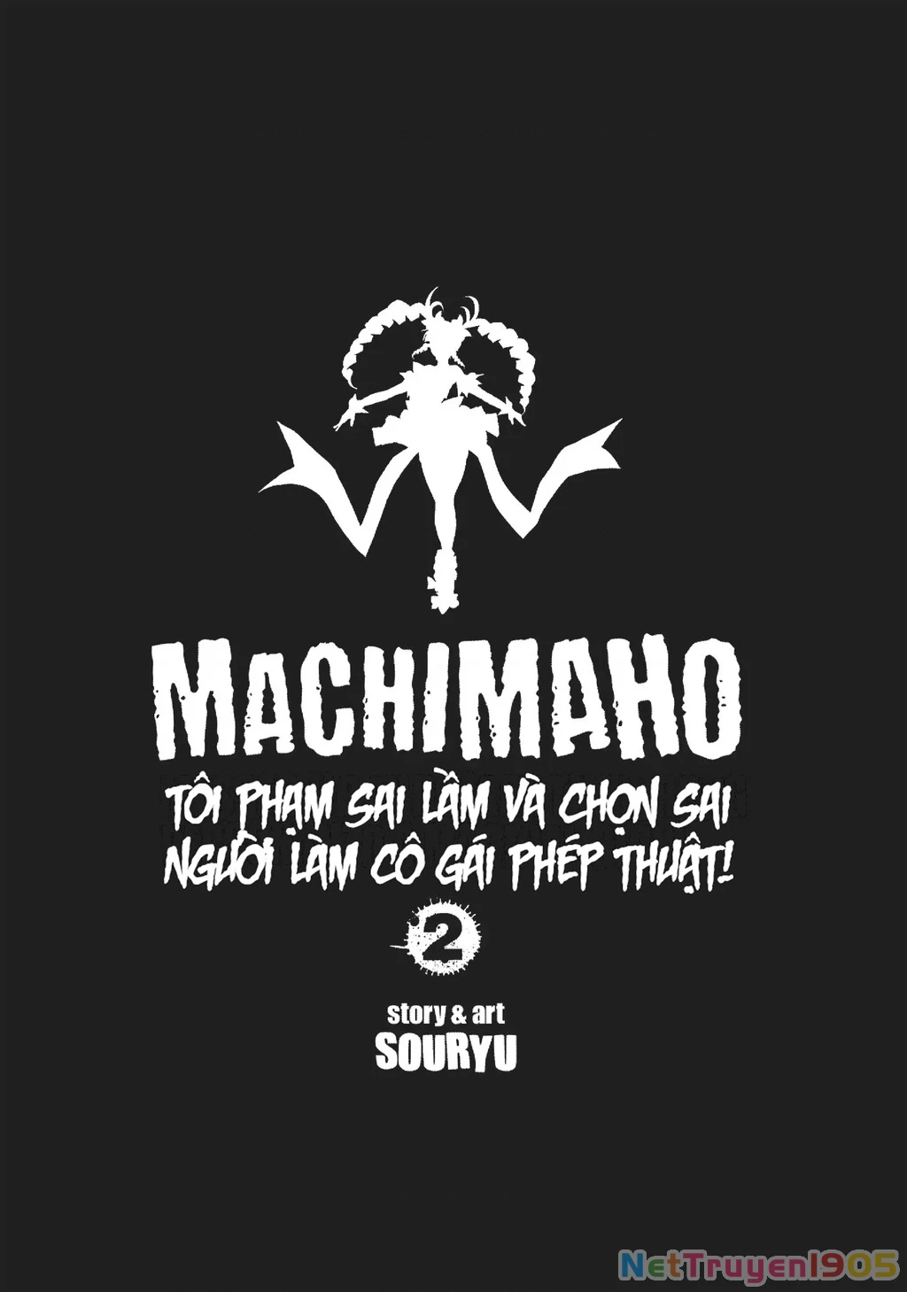Tôi phạm sai lầm và chọn sai người làm cô gái pháp thuật! Chapter 10 - Trang 4