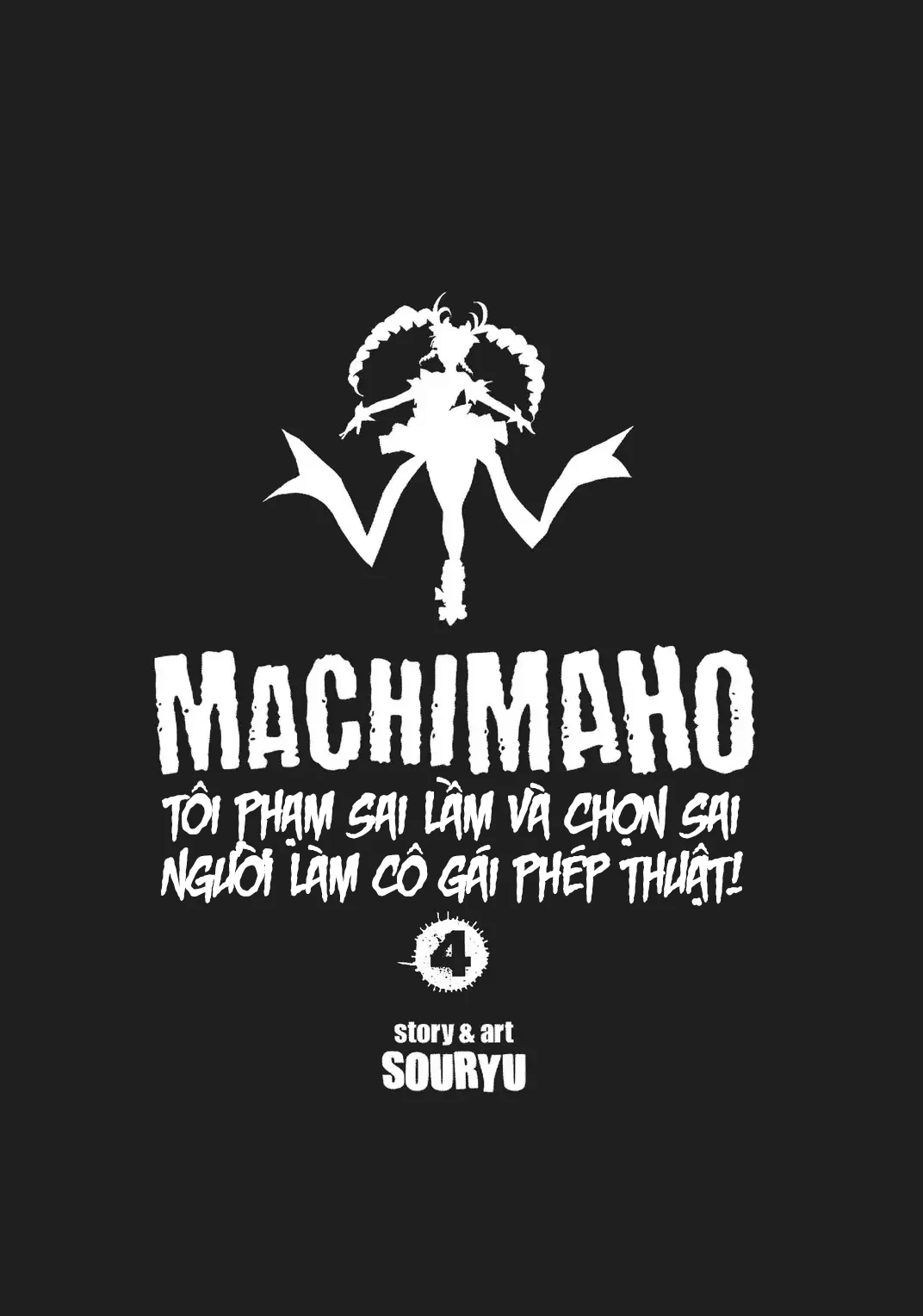 Tôi phạm sai lầm và chọn sai người làm cô gái pháp thuật! Chapter 25 - Trang 4