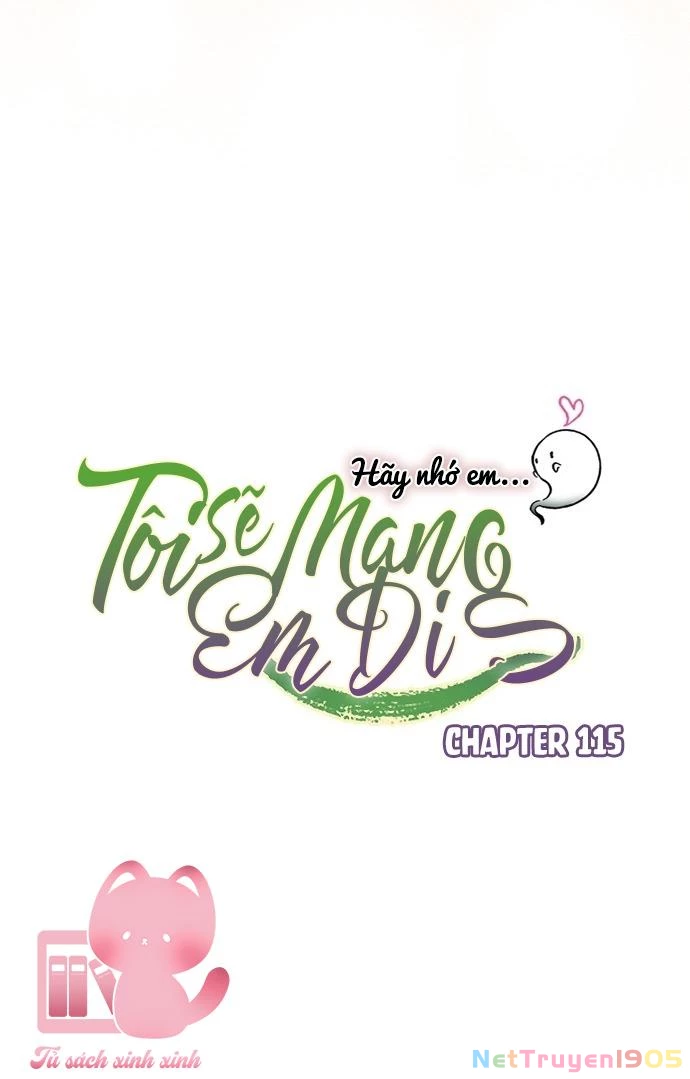 Tôi Sẽ Mang Em Đi Chapter 115 - Trang 15