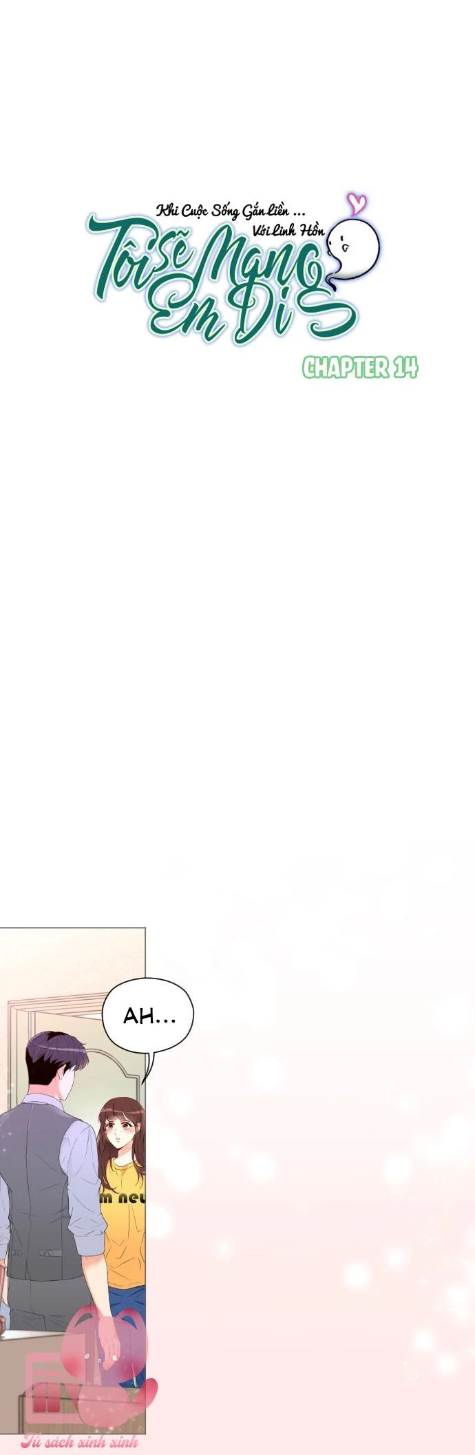 Tôi Sẽ Mang Em Đi Chapter 14 - Trang 6
