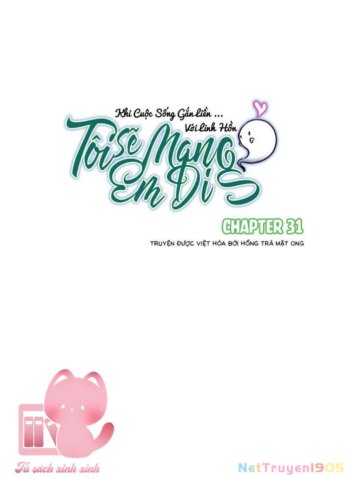 Tôi Sẽ Mang Em Đi Chapter 31 - Trang 3