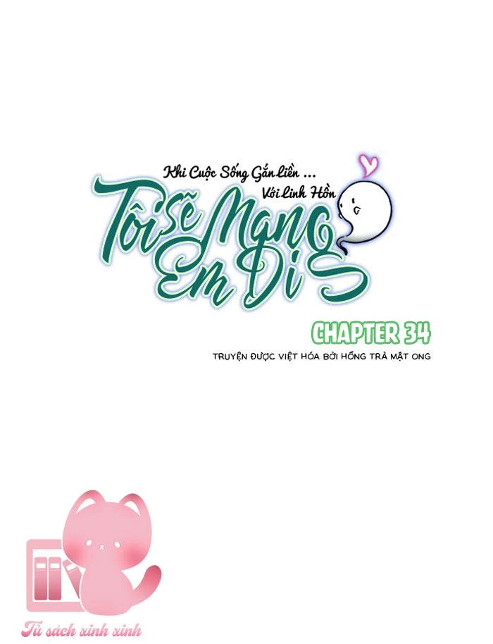 Tôi Sẽ Mang Em Đi Chapter 34 - Trang 4