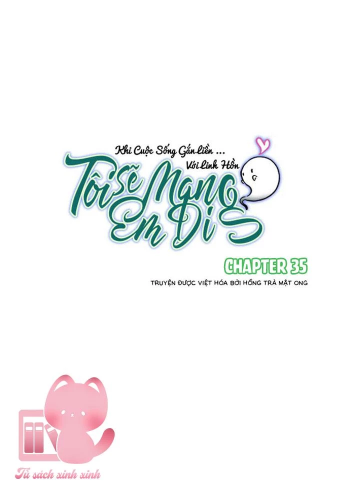 Tôi Sẽ Mang Em Đi Chapter 35 - Trang 23