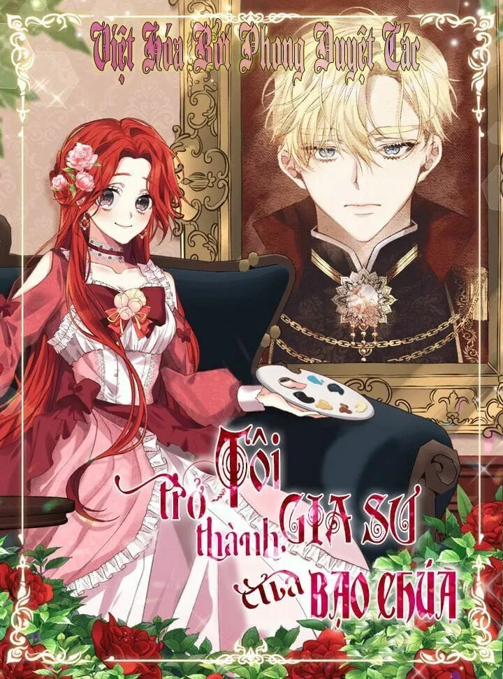 Tôi Trở Thành Gia Sư Của Bạo Chúa Chapter 21 - Trang 2