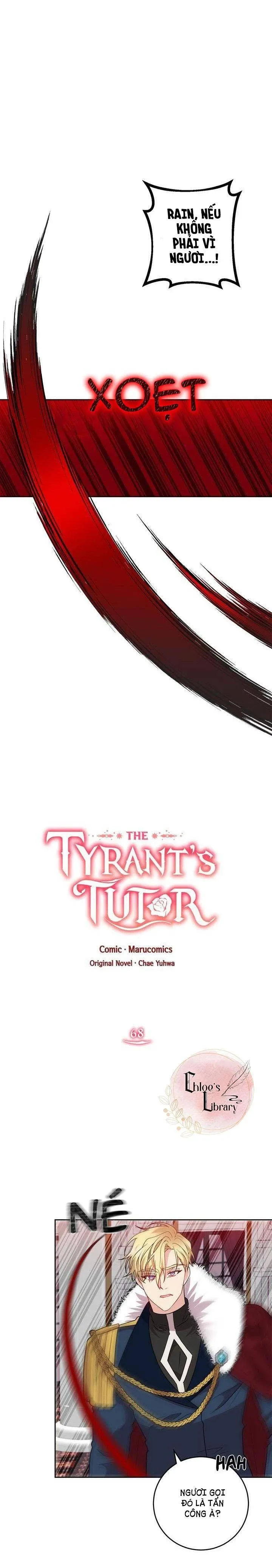 Tôi Trở Thành Gia Sư Của Bạo Chúa Chapter 68 - Trang 12
