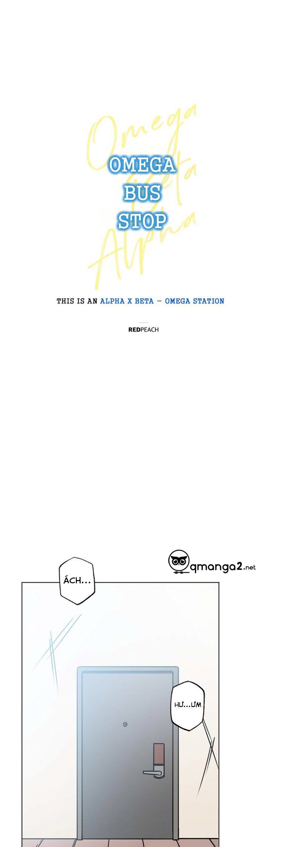 Trạm Xe Buýt Omega Chapter 5 - Trang 4