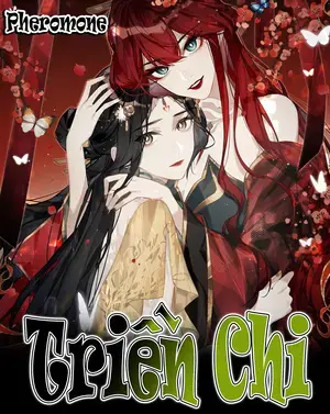 Triền Chi - Pheromone