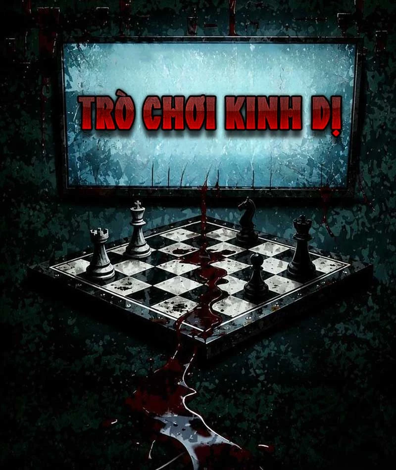 Trò Chơi Kinh Dị Chapter 0 - Trang 14