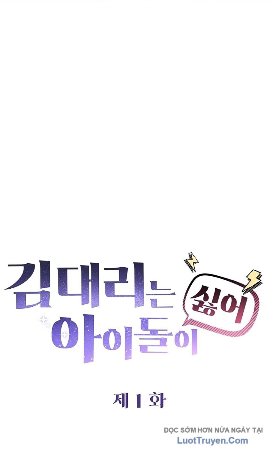 Trợ Lý Kim Ghét Idol Chapter 1 - Trang 30