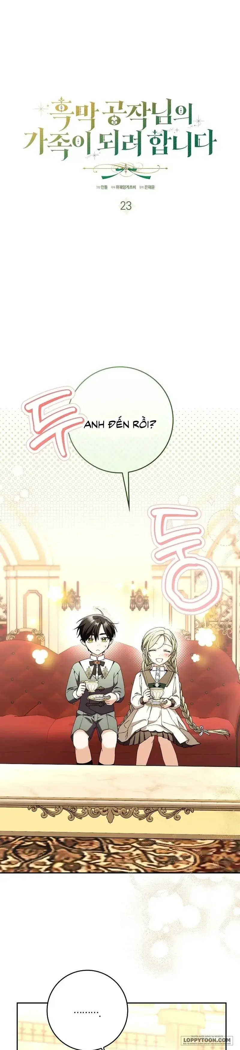 Trở Thành Người Trong Gia Đình Công Tước Đứng Sau Mọi Chuyện Chapter 23 - Trang 17
