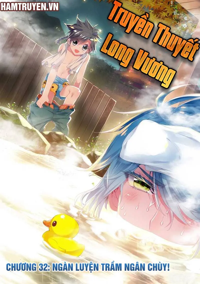 Truyền Thuyết Long Vương Chapter 32 - Trang 2