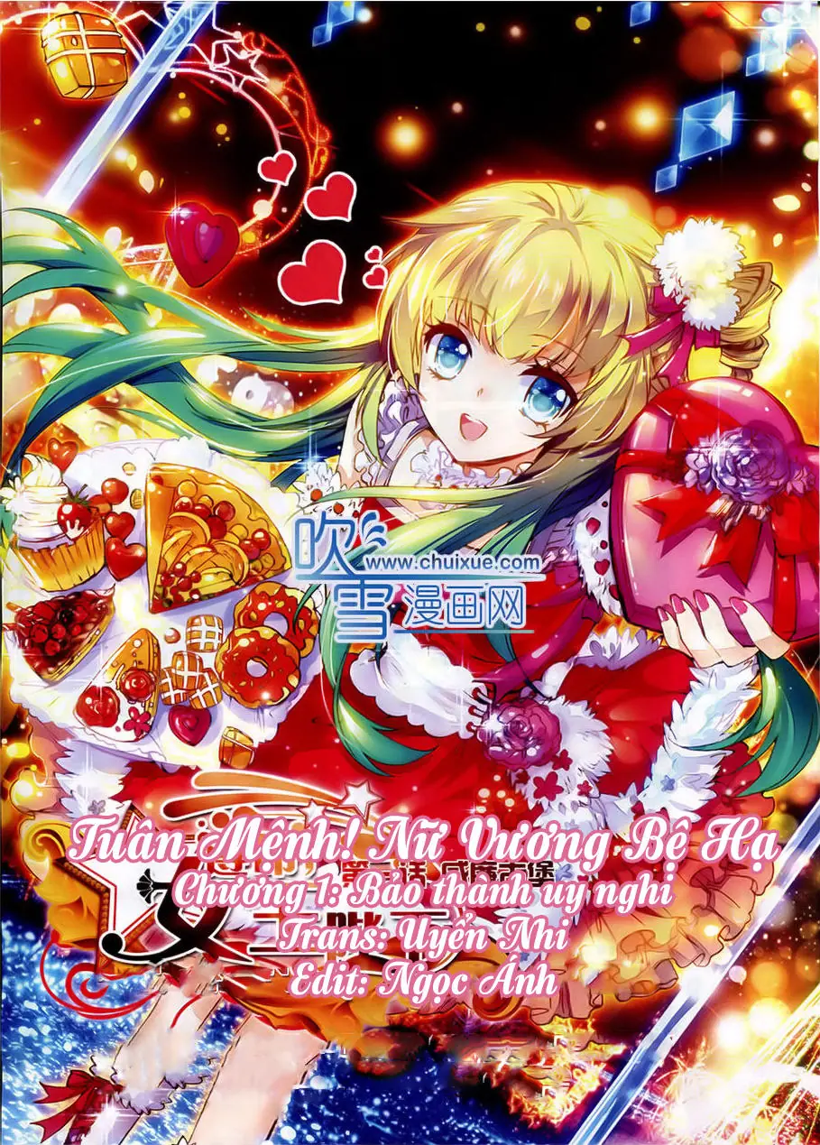 Tuân Mệnh! Nữ Vương Bệ Hạ Chapter 1.1 - Trang 2