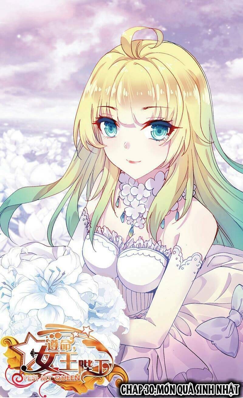 Tuân Mệnh! Nữ Vương Bệ Hạ Chapter 30 - Trang 2
