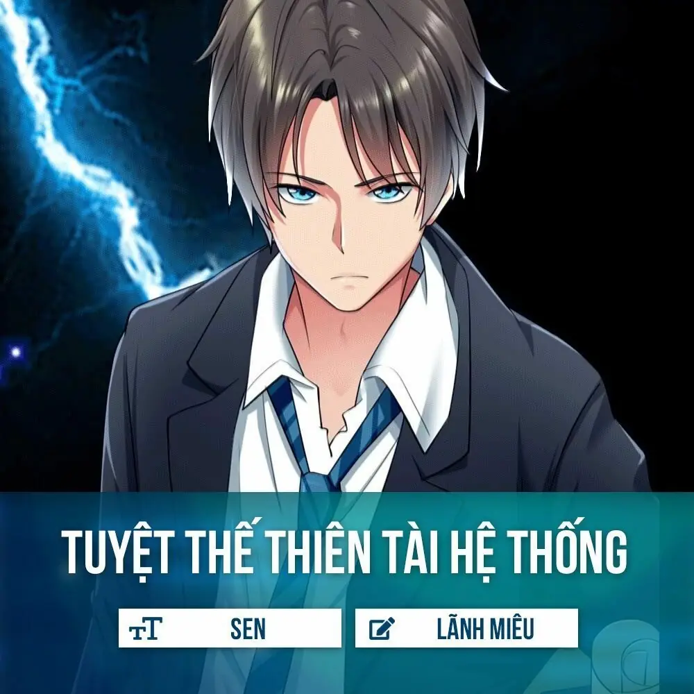 Tuyệt Thế Thiên Tài Hệ Thống Chapter 14 - Trang 3