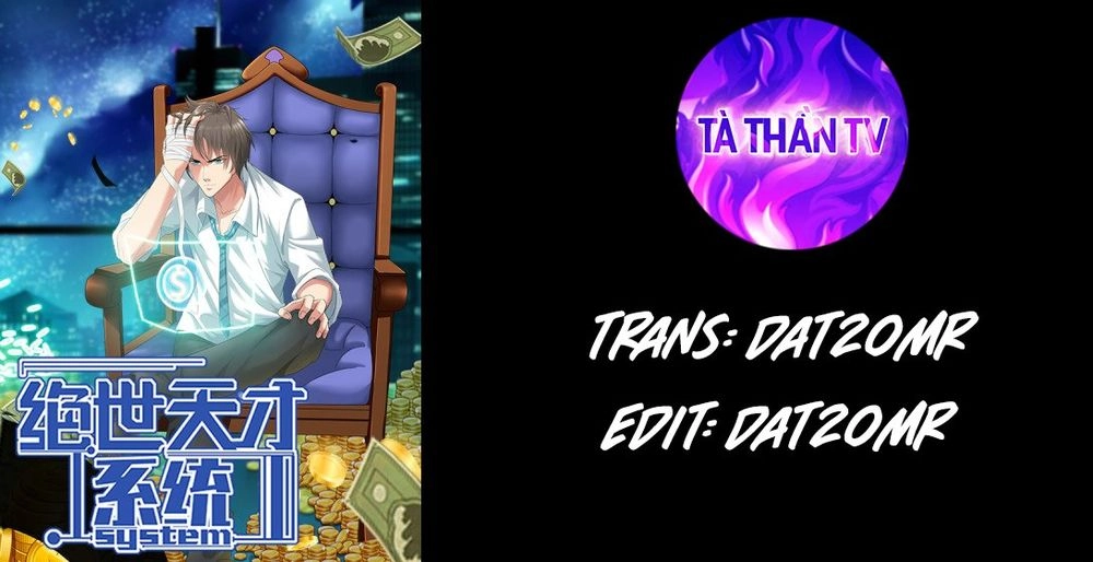 Tuyệt Thế Thiên Tài Hệ Thống Chapter 4 - Trang 2