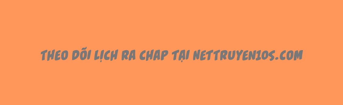 Và Người Anh Hùng Đã Nói Dối Chapter 9.6 - Trang 11