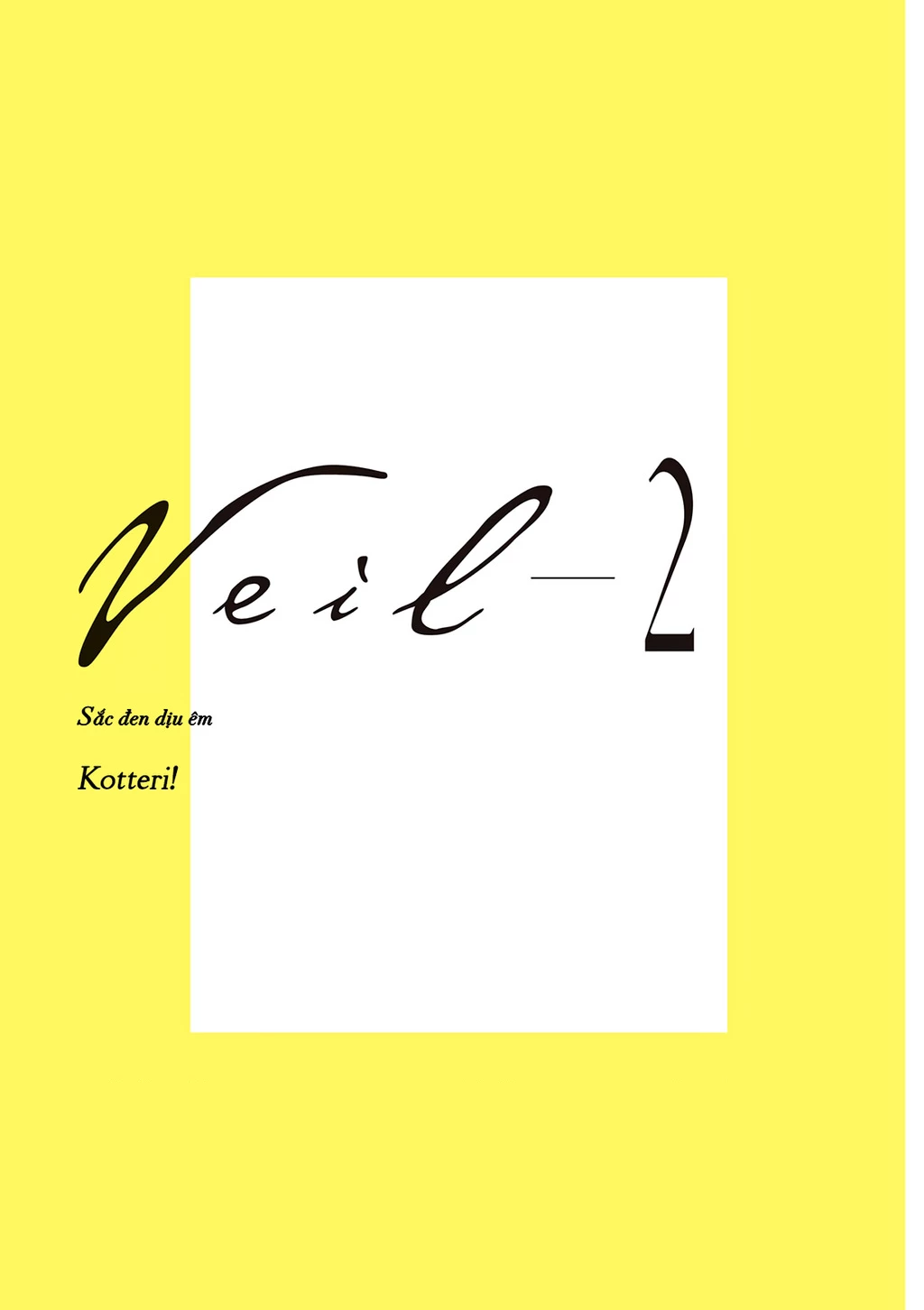 Veil Chapter 15 - Trang 4