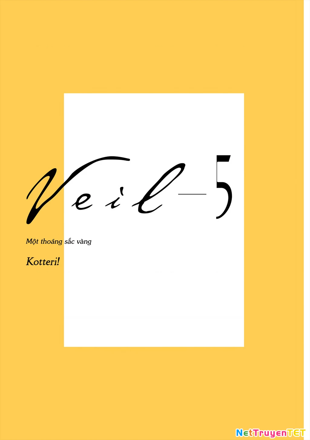 Veil Chapter 46 - Trang 4