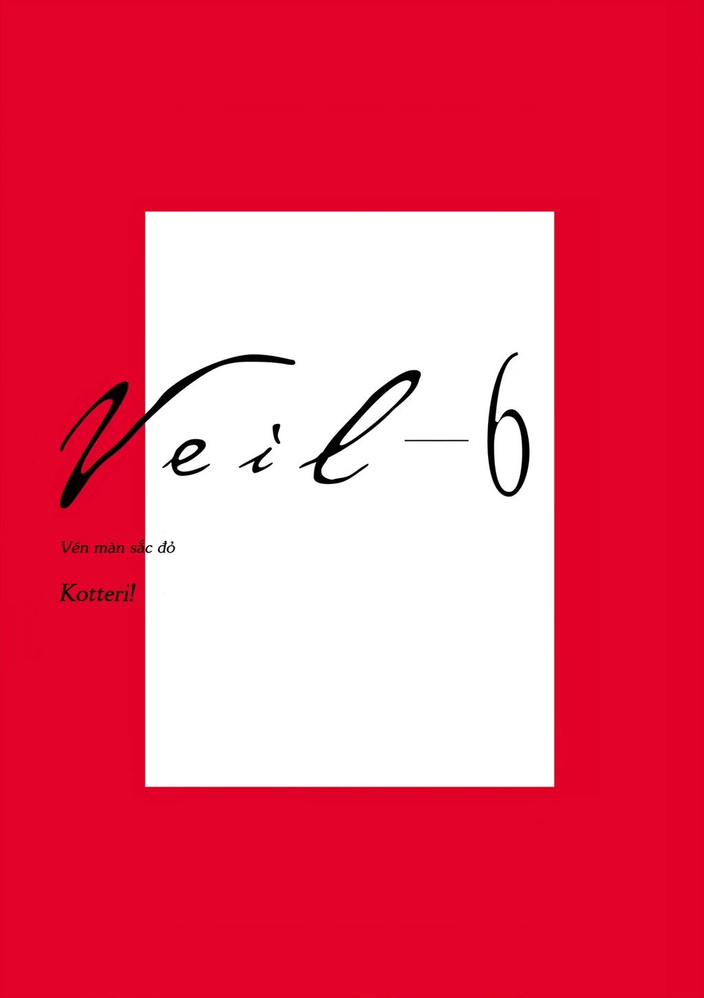 Veil Chapter 57 - Trang 4